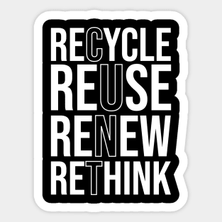 Recycle Reuse Renew Rethink Crisis Environmental Activism Sticker